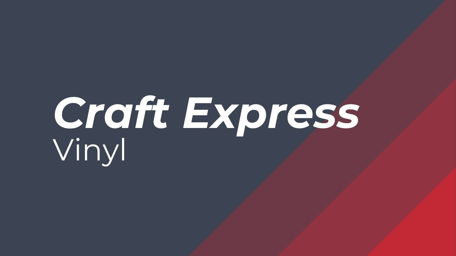Craft Express Vinyl