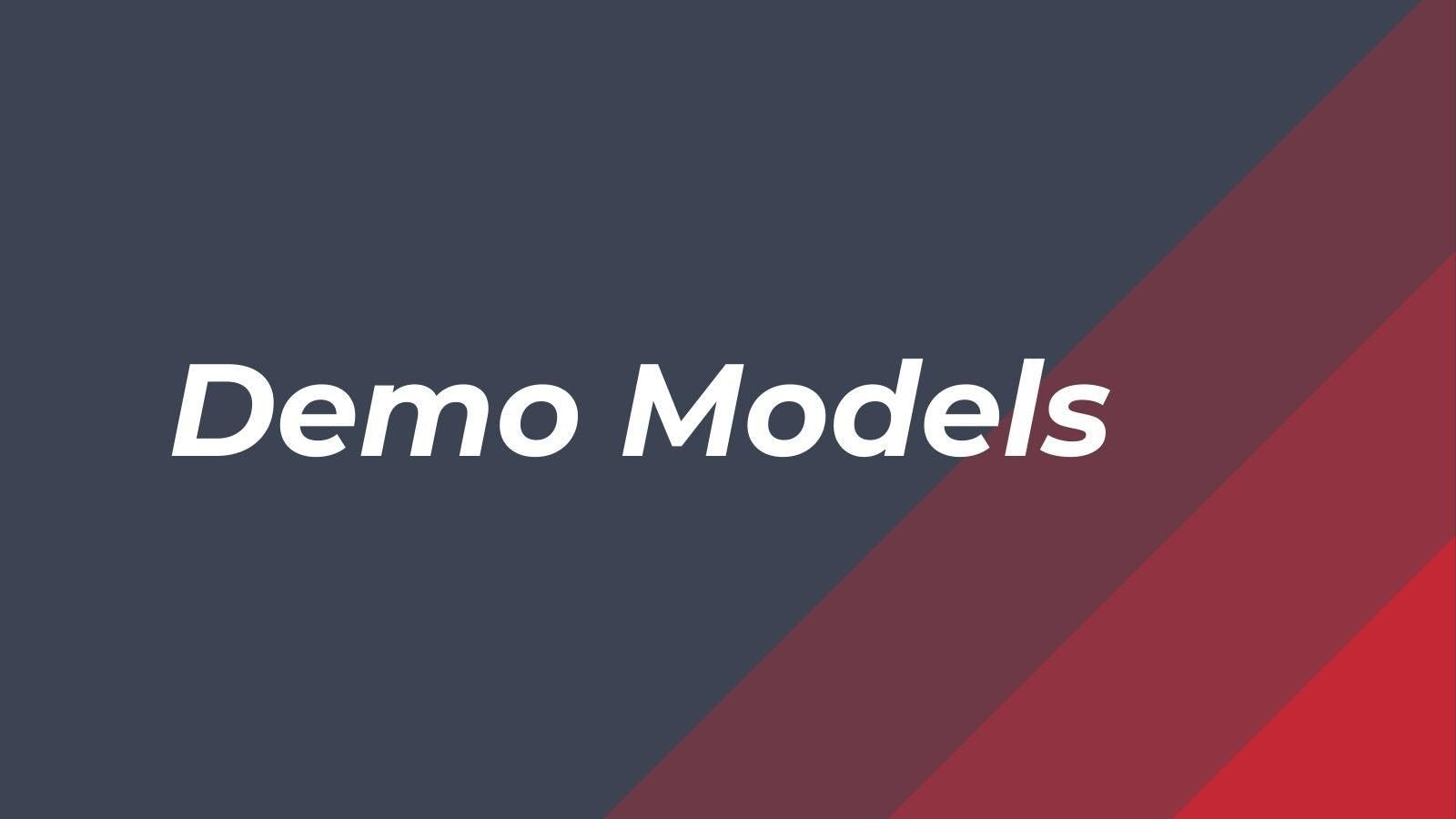 Demo Models