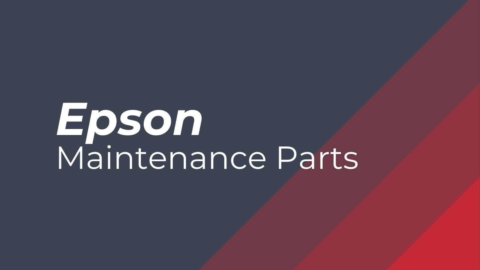 Epson Maintenance Parts