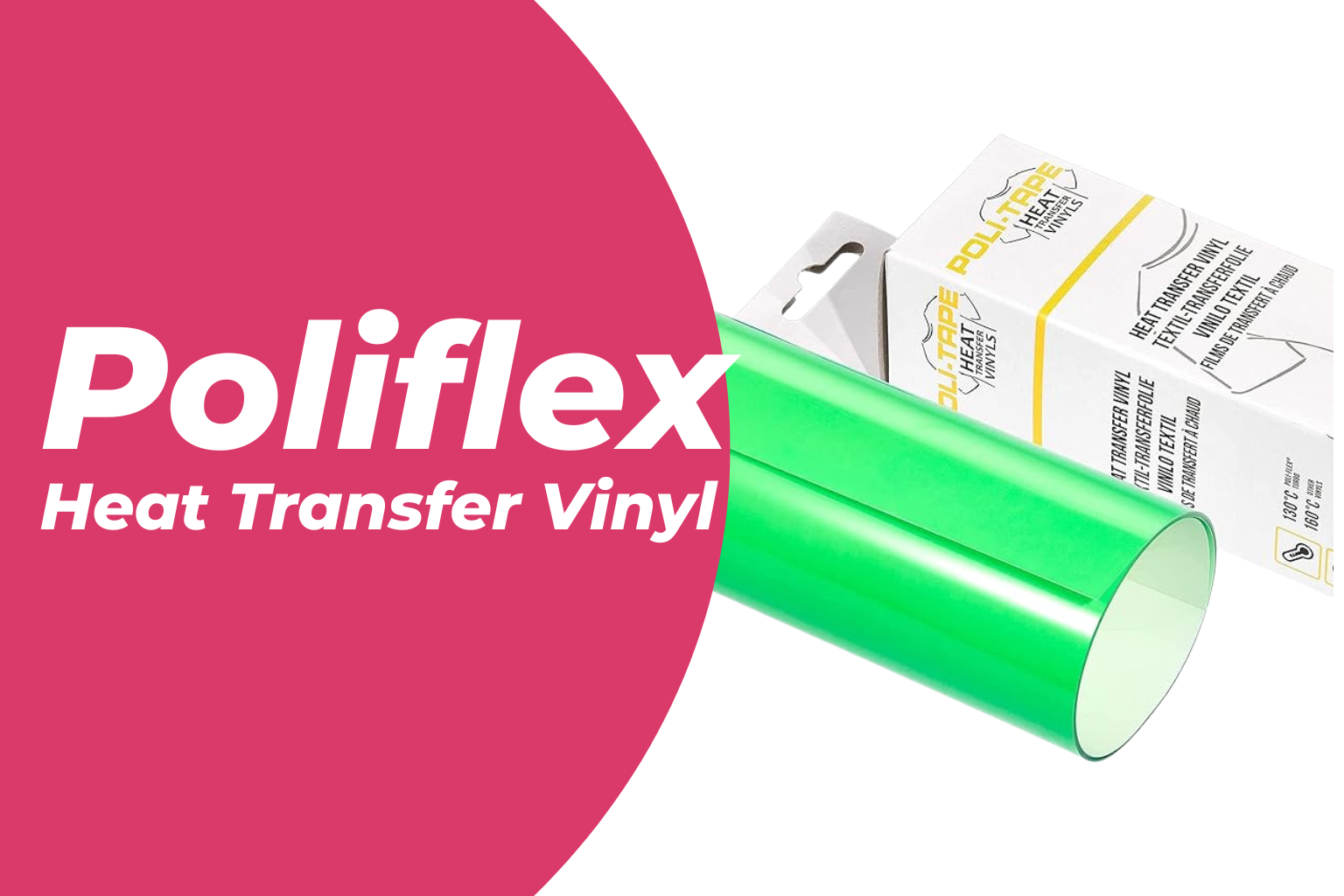 POLI-FLEX Heat Transfer Vinyl