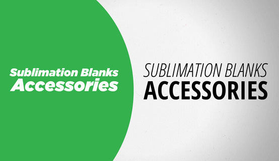 Sublimation Blanks Accessories