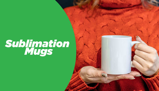 Sublimation Mugs