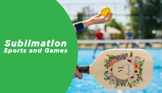 Sublimation Sports & Games